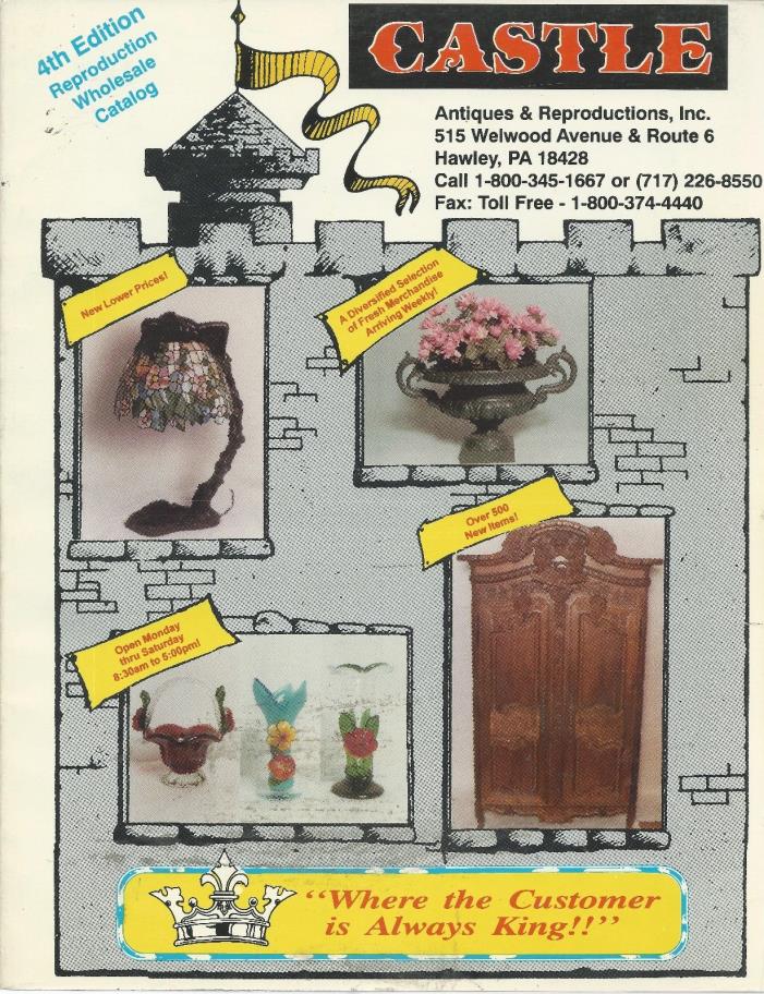 Castle ANTIQUE & COLLECTIBLE REPRODUCTION WHOLESALE Catalog -  4th Edition