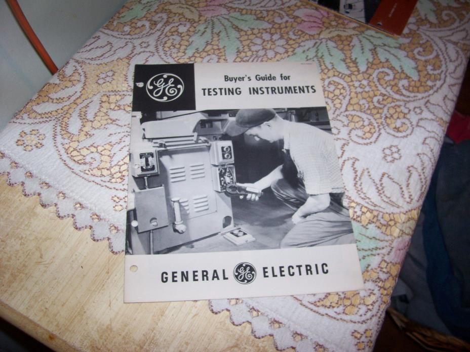 GENERAL ELECTRIC BUYER'S GUIDE FOR TESTING INSTRUMENTS CATALOG