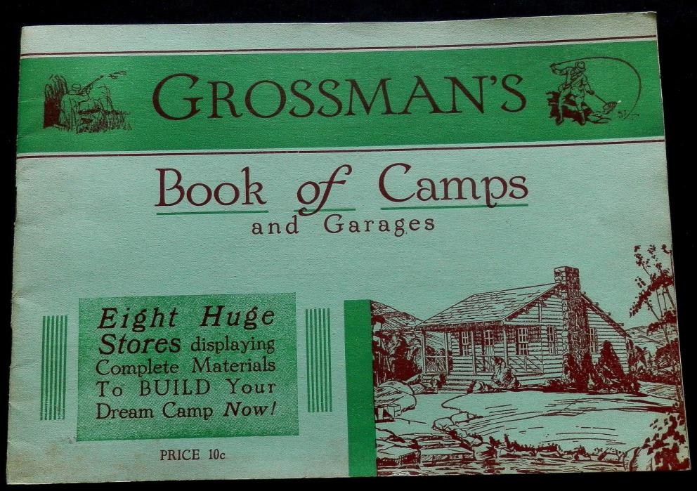 GROSSMAN'S Vintage BOOK of CAMPS & GARAGES  (shows floor plans)  MUST SEE !!!