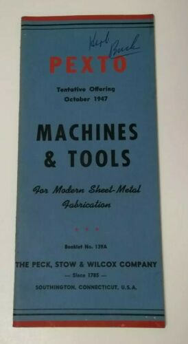 1947 Pexto Machines & Tools for Sheet Metal Fabrication Catalog Booklet 139A