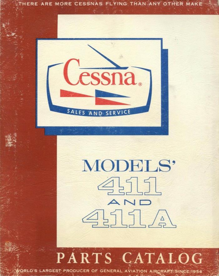 CESSNA MODELS 411 AND 411A PARTS CATALOG