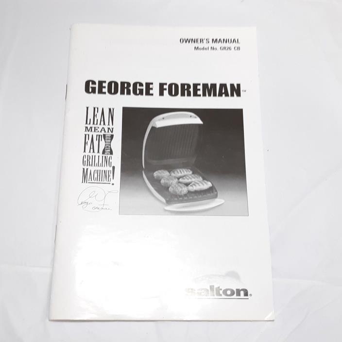 George Foreman Salton Owners Manual Model No GR26 CB