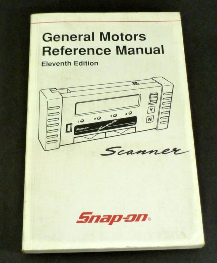 SNAP-ON General Motors Reference Manual 11th Edition Scanner