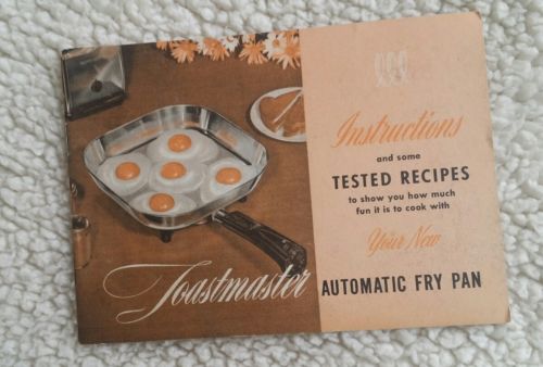 Vintage Toastmaster Automatic Fry Pan Instruction Booklet 1956