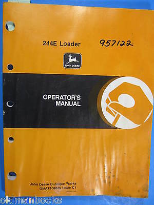 JOHN DEERE 244E LOADER OPERATOR'S MANUAL OMAT108846 C1
