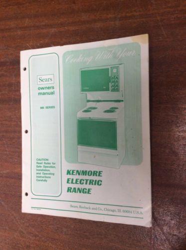 Vintage Kenmore Owner's Manual ,Warranty 986 Series Electric Range + Parts List