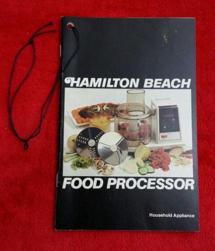 Vintage 1978 HAMILTON BEACH Food Processor Manual Instructions Recipes