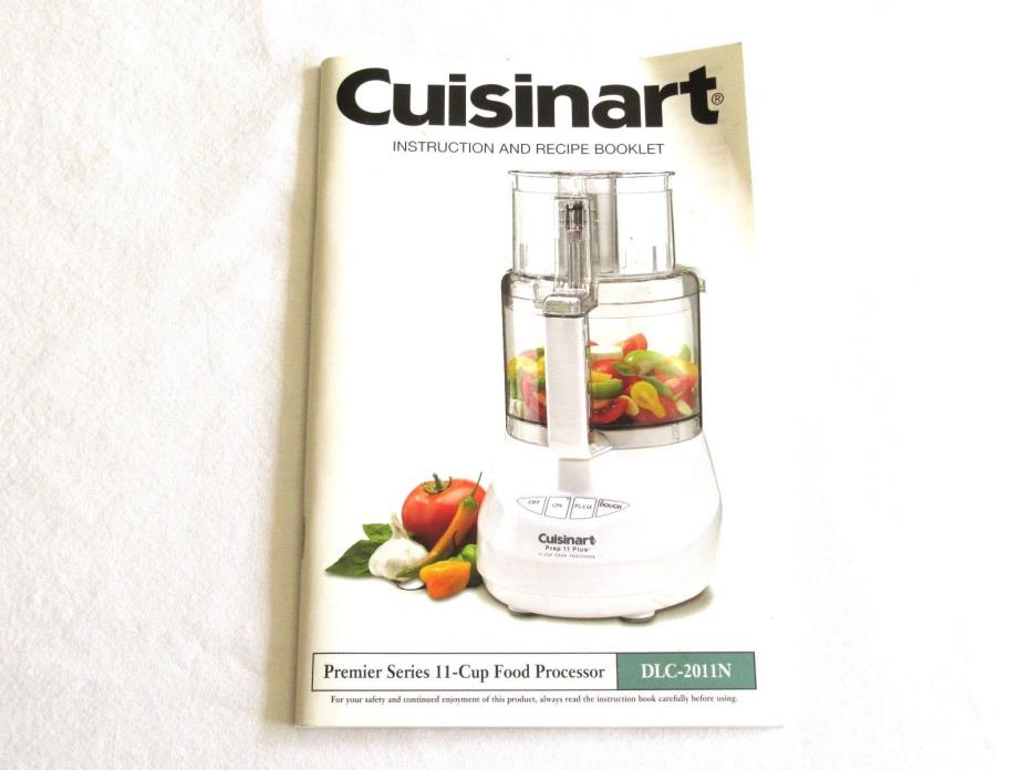 Cuisinart Instruction Booklet Premier Series 11 Food Processor DLC-2011N Manual
