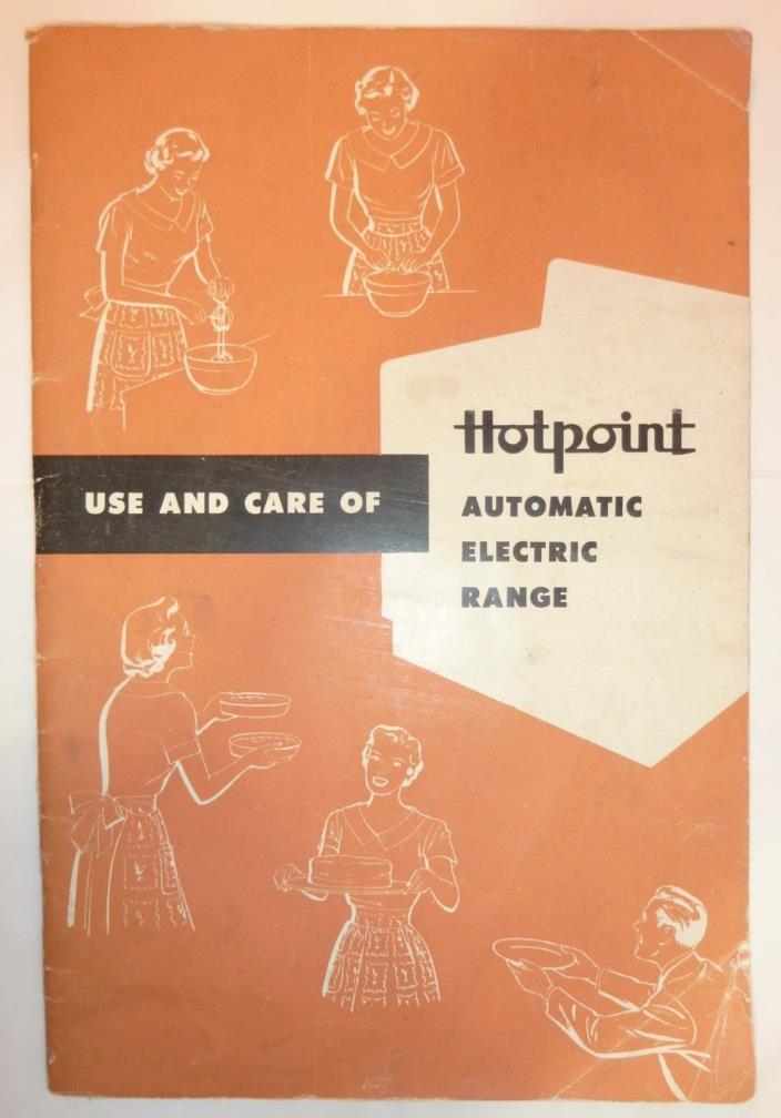 Vtg Hotpoint Automatic Electric Range Use & Care Booklet for 7 Different Models