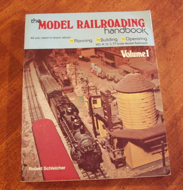 THE MODEL RAILROADING HANDBOOK VOLUME 1