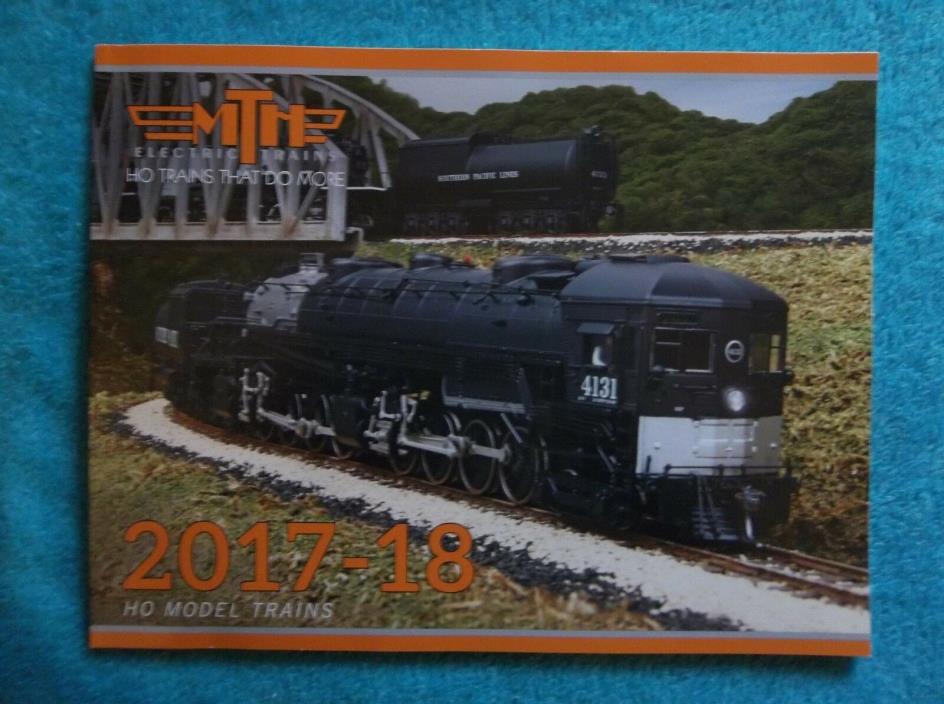 2017-18 MTH HO MODEL TRAINS CATALOG - 97 PAGES