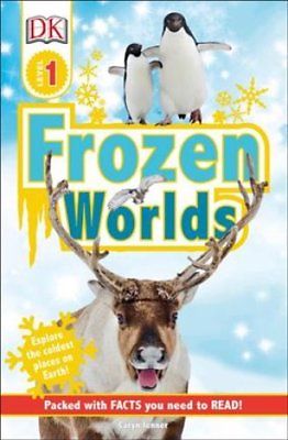 DK Readers L1 Frozen Worlds by Caryn Jenner 9781465463173 (Paperback, 2017)