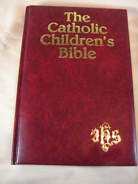 Catholic Children's Bible by Mary Theola 1983, Padded HC Illustrated