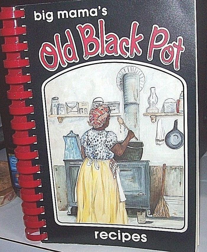 Big Mama's Old Black Pot Recipes by Charlene W. Johnson and Wayne Tanner...
