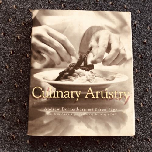 Culinary Artistry by Karen Page and Andrew Dornenburg (1996, Paperback)