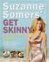 Suzanne Somers' Get Skinny on Fabulous Food, Suzanne Somers, Good Book