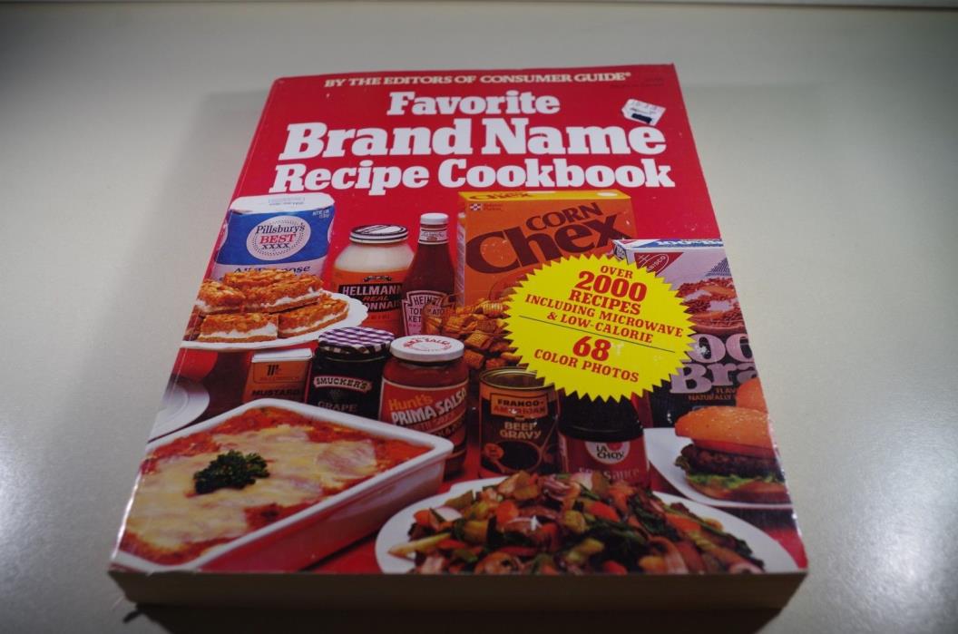 Favorite Brand Name Recipe Cookbook  Consumers Guide Book 1981 2000 Recipes 590