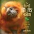 Great Monkey Rescue : Saving the Golden Lion Tamar