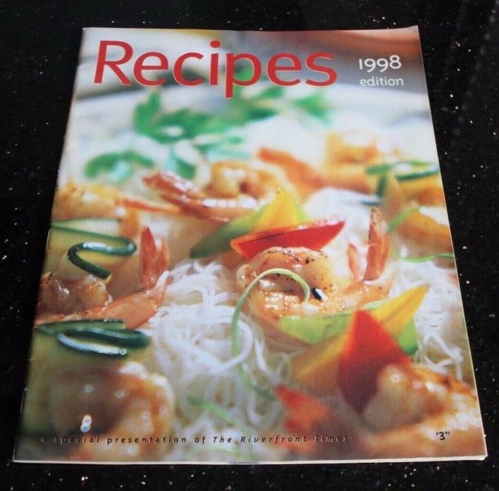 1998 Recipes Cookbook Closed St Louis Restaurants Riverfront Times