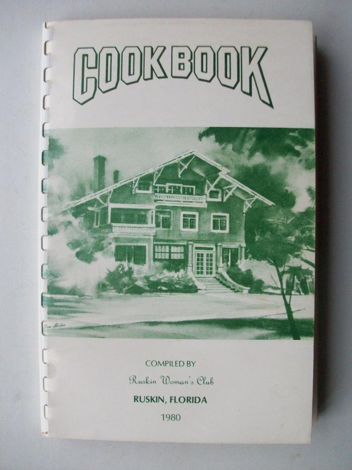 RUSKIN FLORIDA WOMAN'S CLUB ~ 1980 COOK BOOK