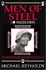 Men of Steel - The Ardennes and Eastern Front 1944-45 by Michael Reynolds (2006,