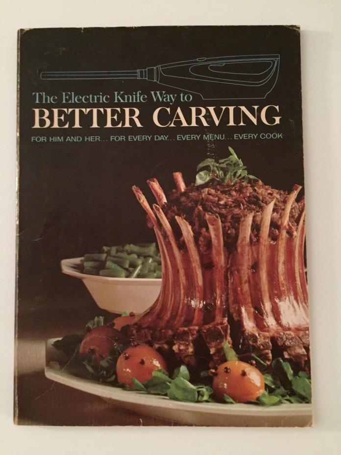 The Electric Knife Way to Better Carving 1967
