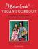 The Baker Creek Vegan Cookbook: Traditional Ways to Cook, Preserve, and Eat the