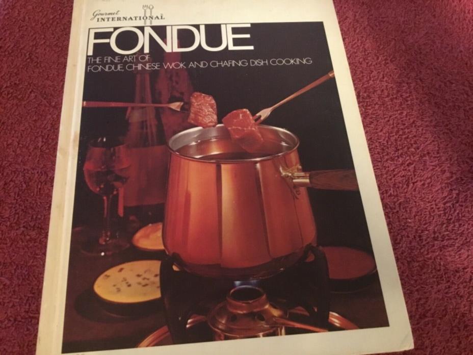 Gourmet International Fondue Cookbook