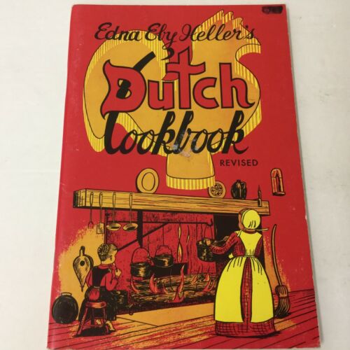 Edna Eby Heller's Dutch Cookbook Vintage 1989