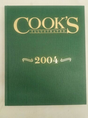 Cooks Illustrated 2004 Annual, Includes Every Issue in Hardcover Book, Bound