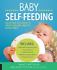 Baby Self-Feeding: Solutions for Introducing Purees and Solids to-ExLibrary