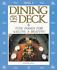 Dining on Deck: Fine Foods for Sailing & Boating-ExLibrary