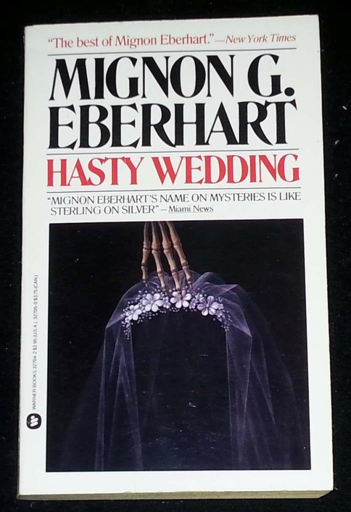 Hasty Wedding by Mignon G. Eberhart (PB)