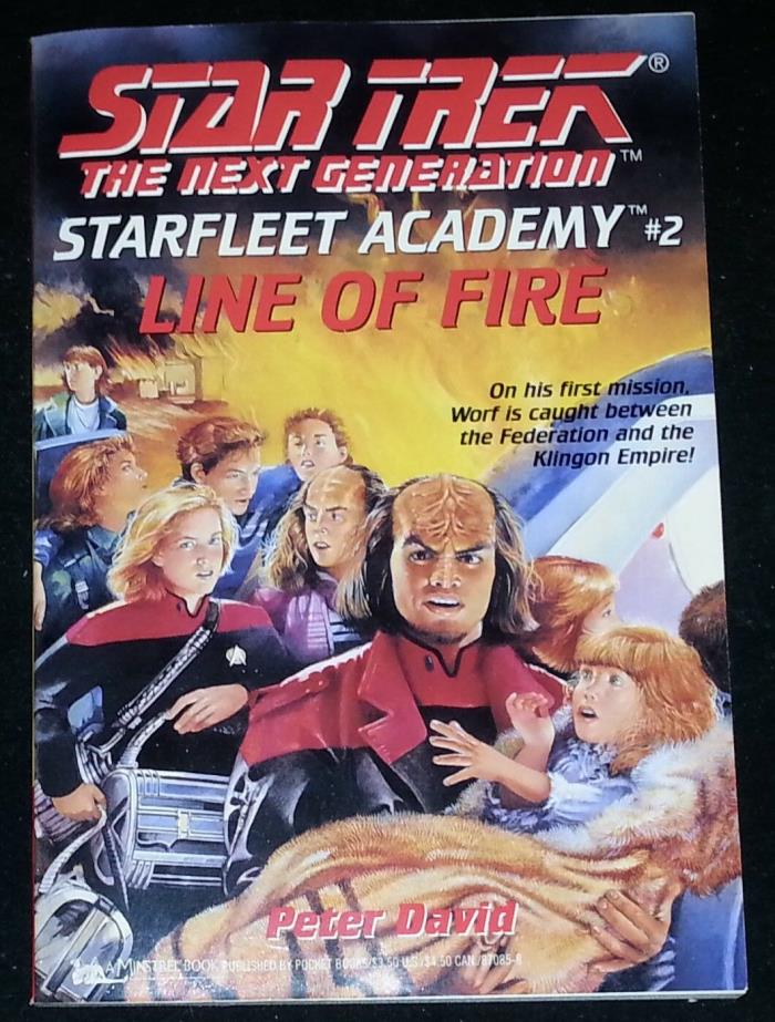 #2 Line of Fire (Star Trek Next Generation Starfleet Academy) (PB)