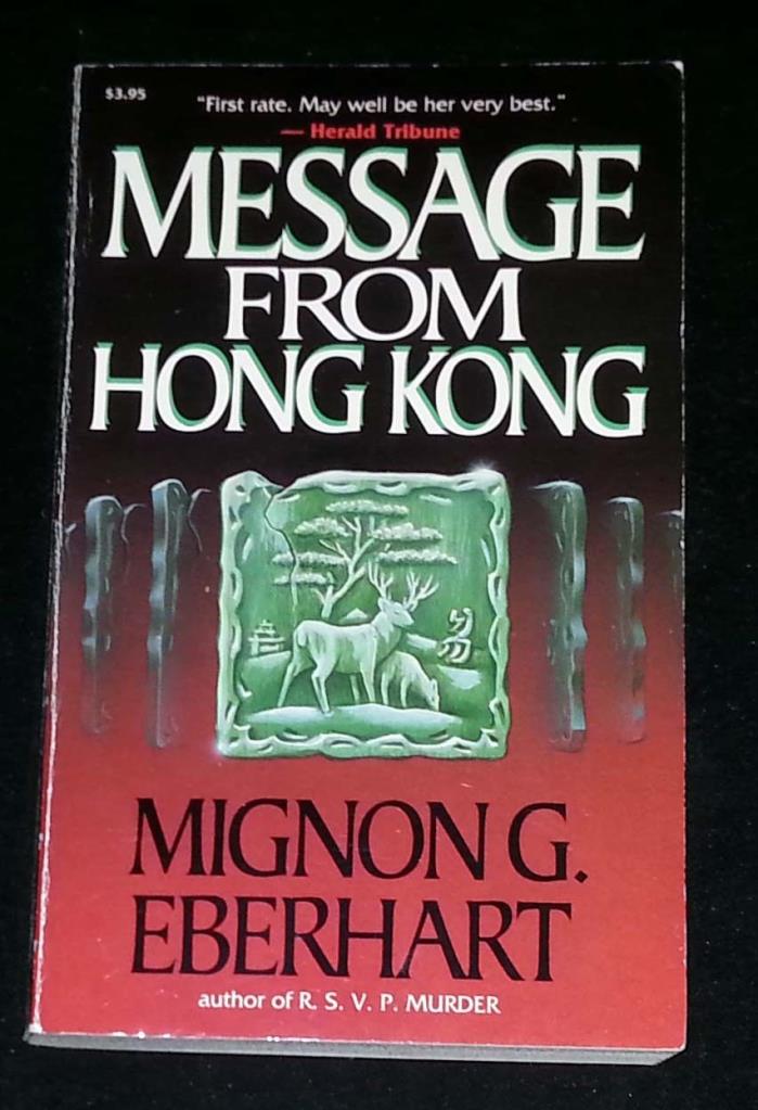 Message From Hong Kong by Mignon G. Eberhart (PB)