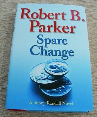 Spare Change by Robert Parker (2007, Hardcover) 1st 1st