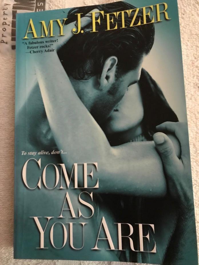 COME AS YOU ARE BY AMY J. FETZER -  CONTEMPORARY - MILITARY ROMANCE