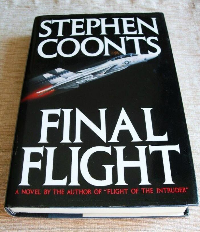 A Jake Grafton Novel: Final Flight Vol. 2 by Stephen Coonts (1988, Hardcover)