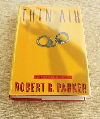 Thin Air by Robert B. Parker (1995, Hardcover) 1st 1st