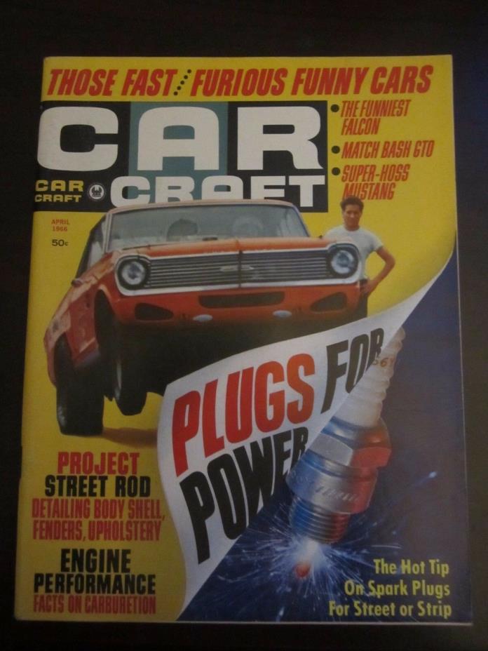 Car Craft Magazine April 1966  Plugs for Power Fast Furious Funny Cars (AZ) Z7