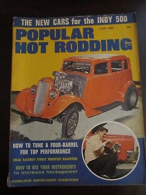 Popular Hot Rodding Magazine June 1965 Tune a Four Barrel Indy 500 (DD) AO