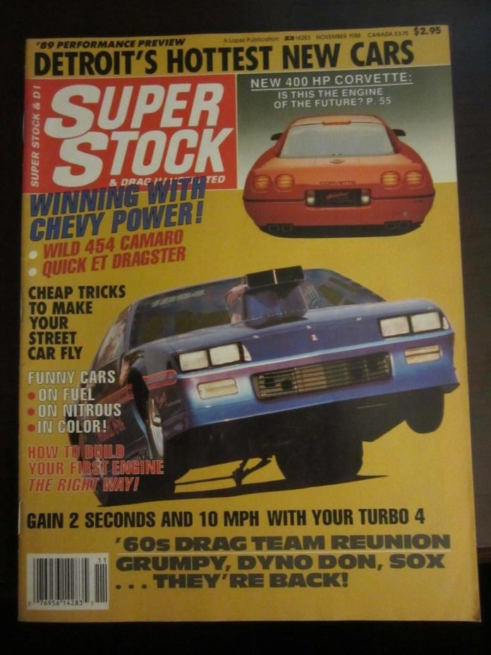 Super Stock & Drag Illustrated Magazine November 1988 Winning Chevy Power (Y1)