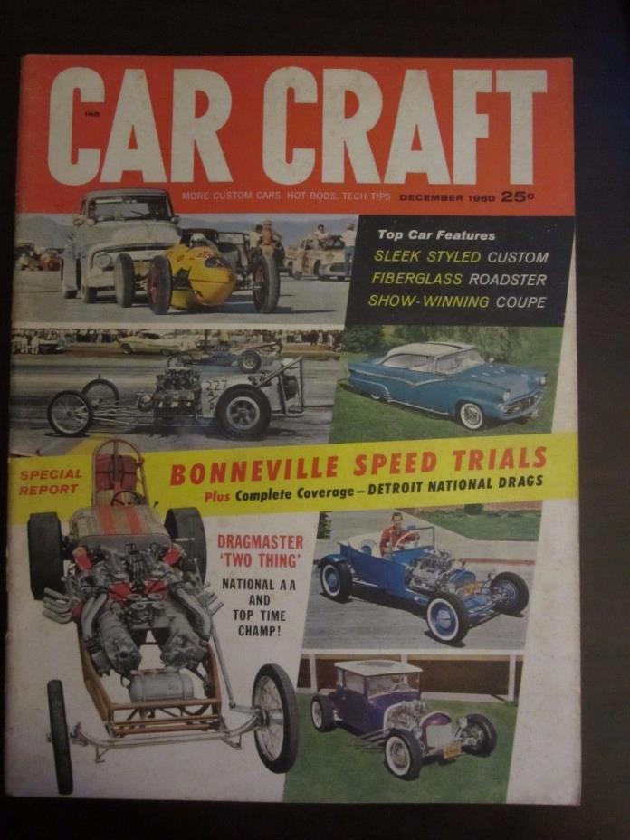 Car Craft Magazine December 1960 Bonneville Speed Trials Dragmaster Two (AZ) Y9