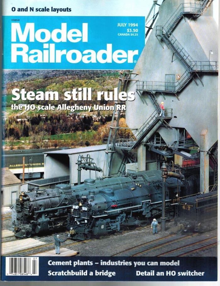 Model Railroader Magazine July 1994 Issue Steam Still Rules
