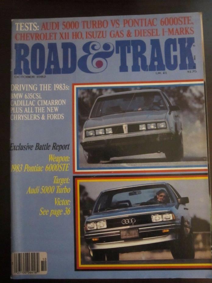Road & Track Magazine October 1982 Pontiac 6000STE Audi 5000 Turbo OO WW AL AN