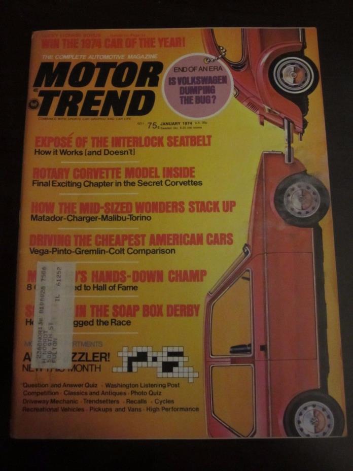 Motor Trend Magazine January 1974 Rotary Corvette Vega Pinto Gremlin Colt (VV)