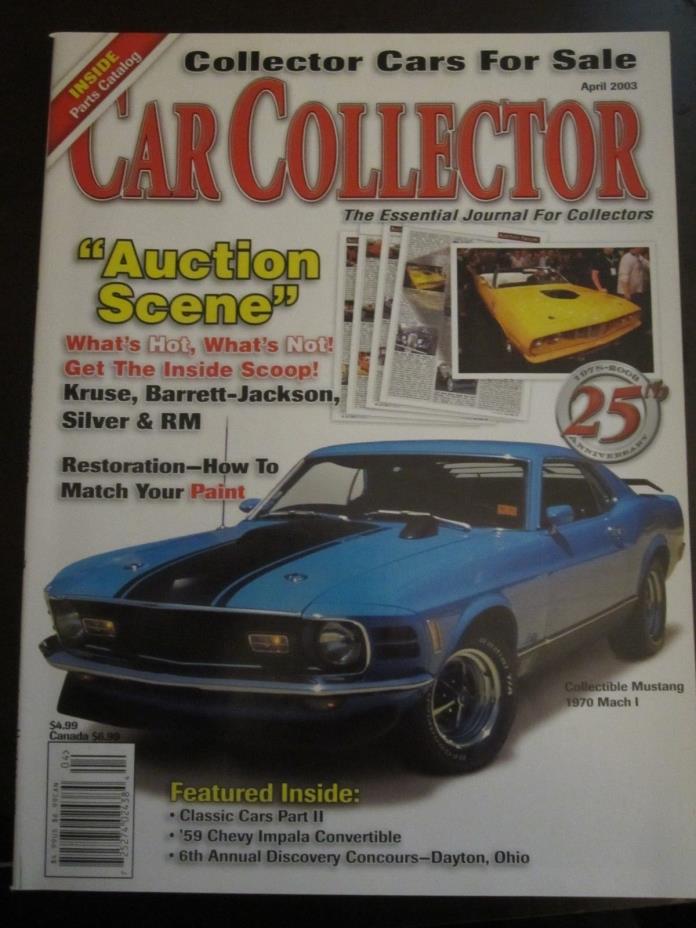 Car Collector Magazine April 2003 1970 Mustang Mach I (Y1)