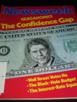 NEWSWEEK MAGAZINE SEPTEMBER 1981 REAGANOMICS THE CONFIDENCE GAP WALL STREET