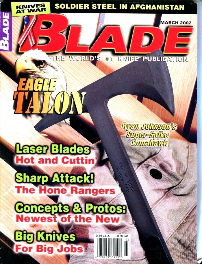 The Blade  Magazine  March 2002  Ryan Johnson's Super-Spike Tomahawk....