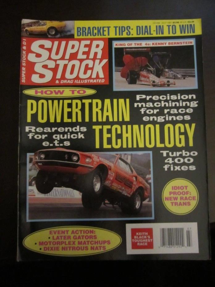 Super Stock & Drag Illustrated Magazine July 1991 Powertrain Technology (Y1) AG